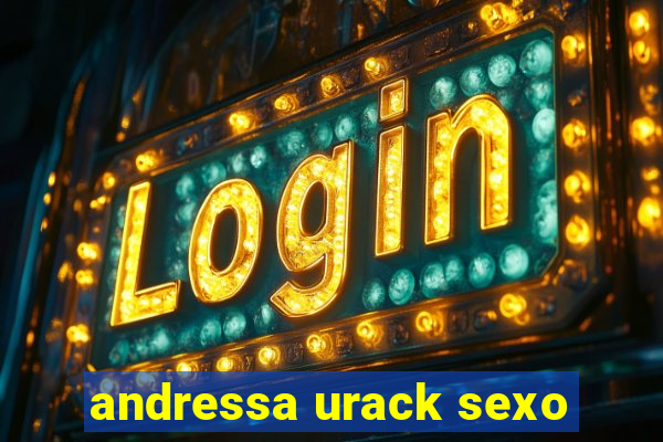 andressa urack sexo